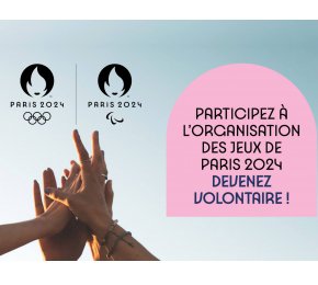 Devenez volontaire pour les JOP de Paris 2024