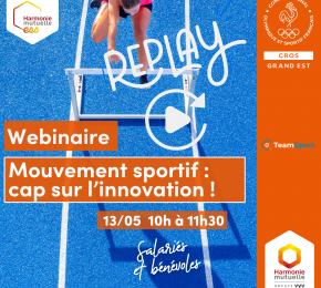 Replay du webinaire : mouvement sportif, cap sur l'innovation !