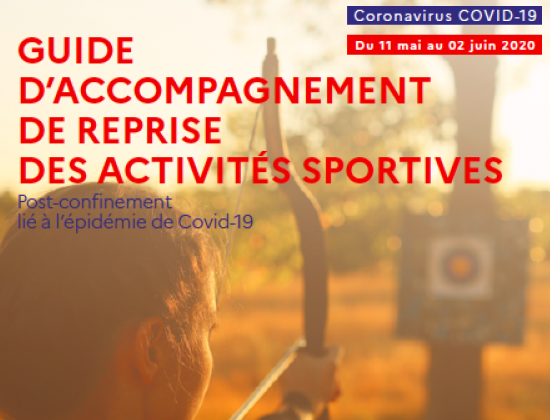 Ministère des Sports - Des guides pratiques post-confinement liés à la reprise des activités physiques et sportives