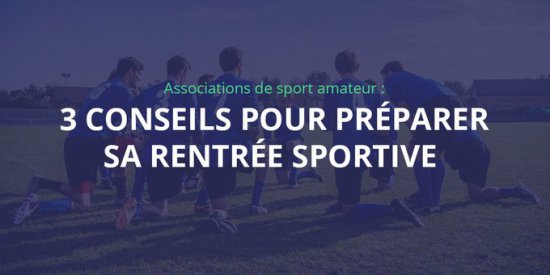 3 conseils pour préparer sa rentrée sportive