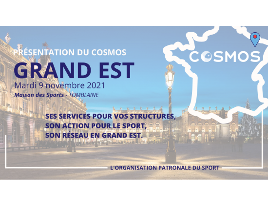 Déplacement du COSMOS en Grand Est